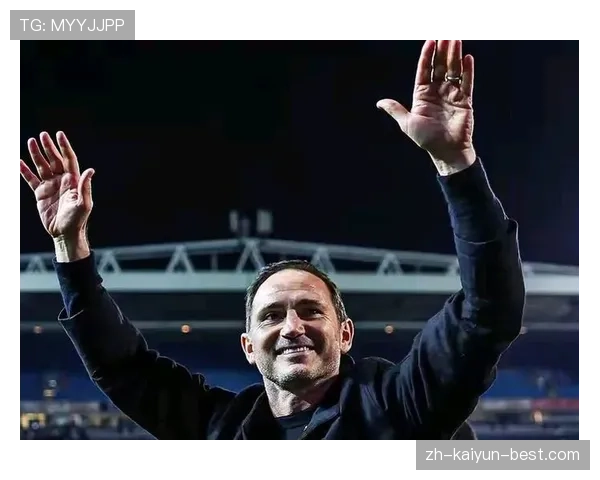 兰帕德连续前插远射主导进攻，关键战角色转变压制中场